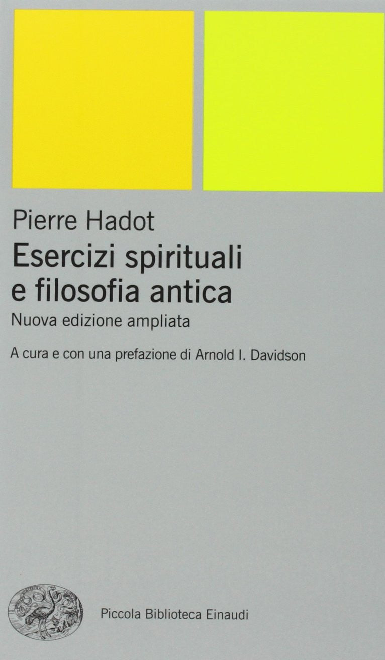 Esercizi spirituali e filosofia antica