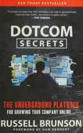 DotCom Secrets The Underground Playbook for Growing Your Company Online (1st Edition)