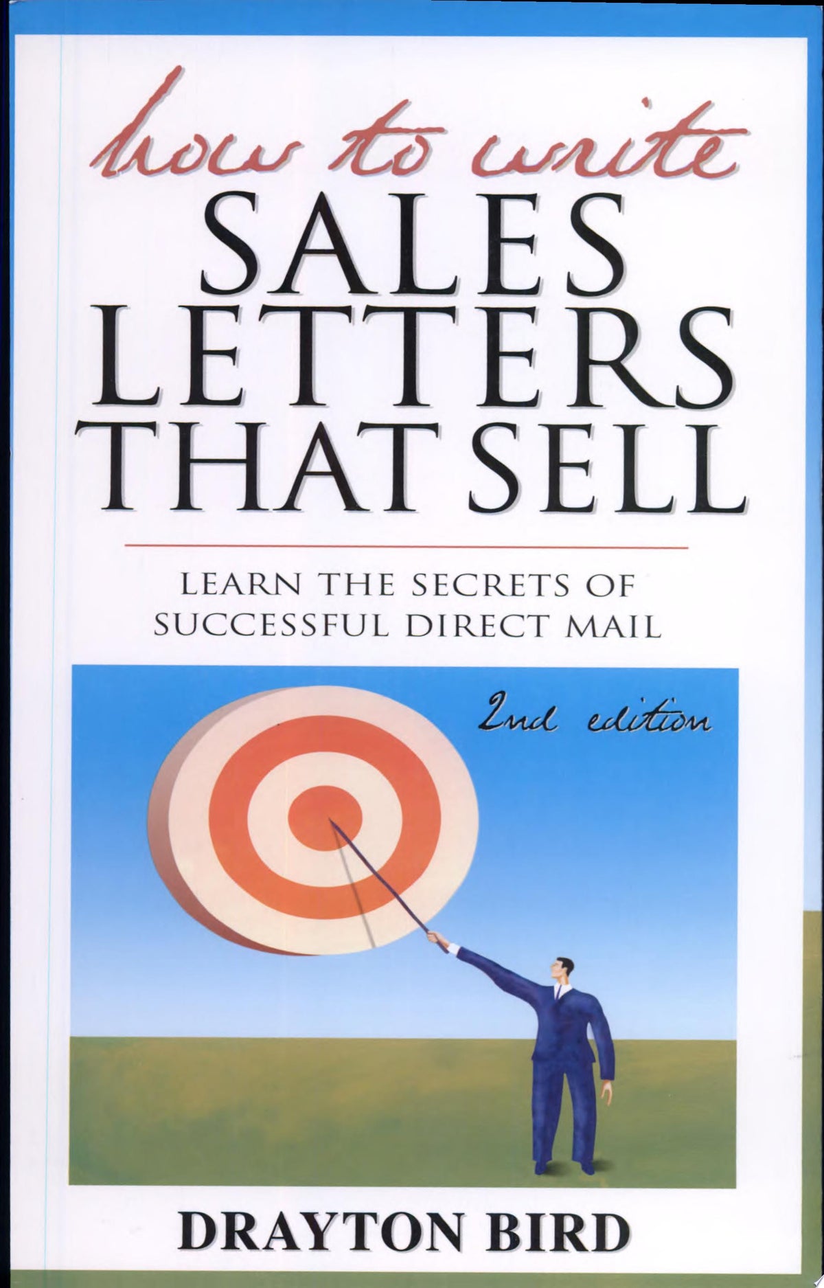How to Write Sales Letters That Sell